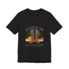 Load image into Gallery viewer, Raised On Grit &amp; Sunlight T-Shirt | Western cowgirl ranch vintage prairie