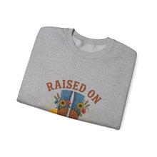 Load image into Gallery viewer, Raised on Grit &amp; Sunlight Sweatshirt | Western Cowgirl Ranch Rustic Prairie