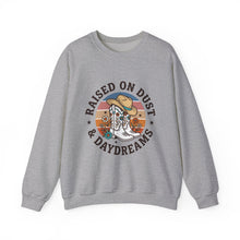 Load image into Gallery viewer, Raised on Dust &amp; Daydreams Sweatshirt | Western Cowgirl Ranch Vintage Prairie