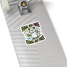 Load image into Gallery viewer, Feral But Free Sticker | chaotic quirky, unhinged millennial burnout