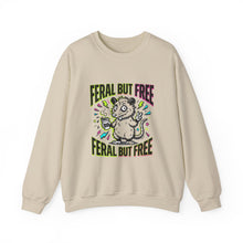 Load image into Gallery viewer, Feral But Free Sweatshirt | chaotic, quirky humor, millennial burnout