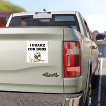 Load image into Gallery viewer, Car Magnet | I Brake for Dogs 2
