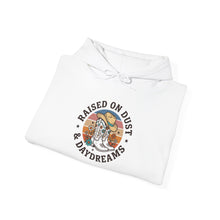 Load image into Gallery viewer, Raised on Dust &amp; Daydreams Hoodie | Western Cowgirl Rustic Ranch Prairie