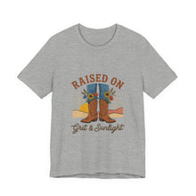 Load image into Gallery viewer, Raised On Grit &amp; Sunlight T-Shirt | Western cowgirl ranch vintage prairie