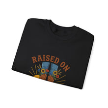 Load image into Gallery viewer, Raised on Grit &amp; Sunlight Sweatshirt | Western Cowgirl Ranch Rustic Prairie