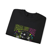 Load image into Gallery viewer, Feral But Free Sweatshirt | chaotic, quirky humor, millennial burnout