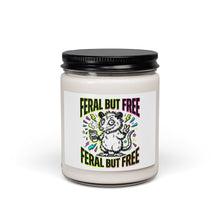 Load image into Gallery viewer, Feral But Free Candle | Scented Soy Candle, quirky chaotic millennial burnout