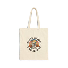 Load image into Gallery viewer, Raised on Dust &amp; Daydreams Tote | Western Rustic Cowgirl Prairie
