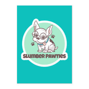 Slumber Pawties Sticker