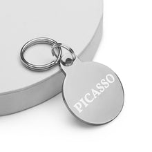 Load image into Gallery viewer, Picasso Engraved Key Chain/Pet ID Tag