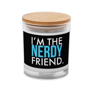 Nerdy Friend Glass Jar Candle