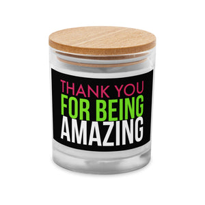 Thank You For Being Amazing Glass Candle