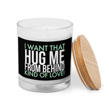 Load image into Gallery viewer, Hug Me From Behind Kind Of Love White &amp; Mint Glass Jar Candle