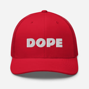 DOPE Trucker Hat