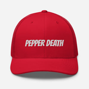 PEPPER DEATH Trucker Hat