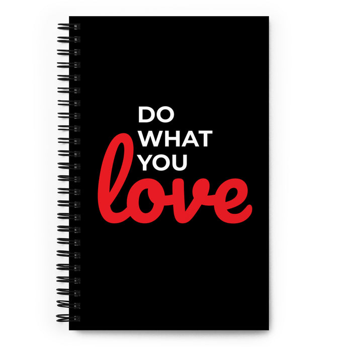 Do What You Love Spiral Notebook Journal