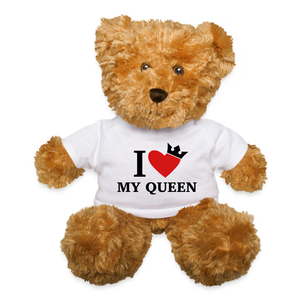 I Love My Queen Teddy Bear - white