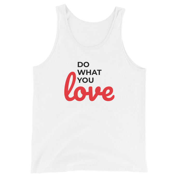Do What You Love Unisex Tank Top
