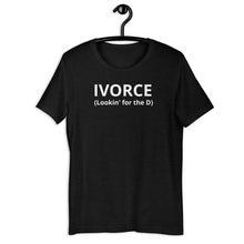 Load image into Gallery viewer, IVORCE Lookin For The D Unisex Tee