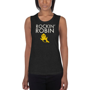 Rockin Robin Muscle Tank