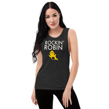 Load image into Gallery viewer, Rockin Robin Muscle Tank
