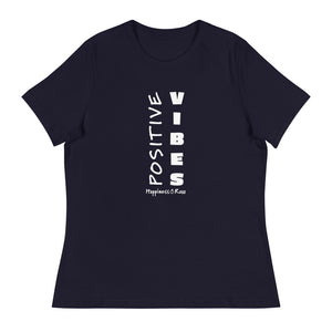 Positive Vibes Women's Relaxed Tee